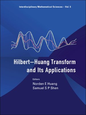 cover image of Hilbert-huang Transform and Its Applications